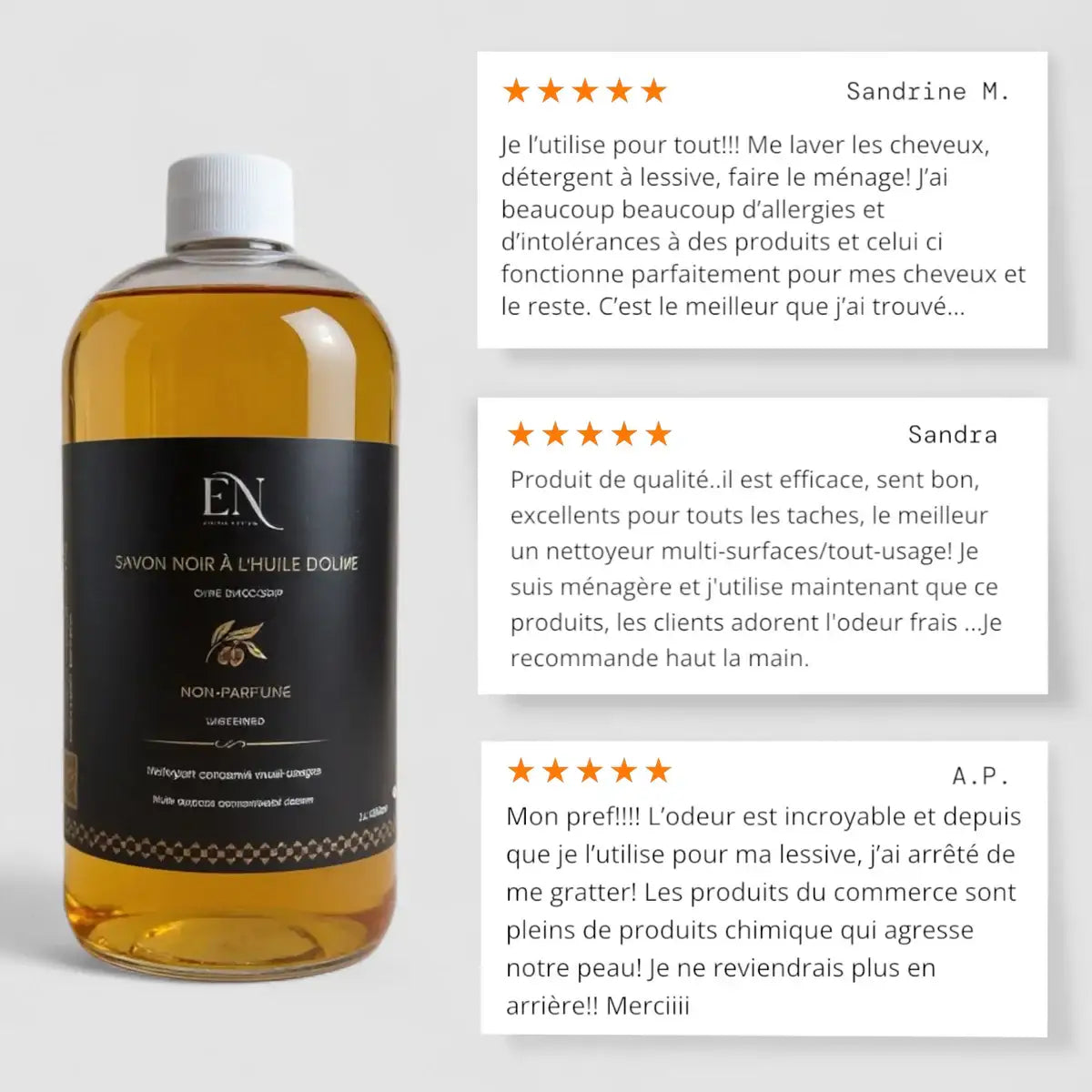 Plusieurs avis 5 étoiles pour le savon noir ménager liquide, naturel à l'huile d'olive lavande et tangerine fait au Québec, Canada par Savonnerie Escale Nature.